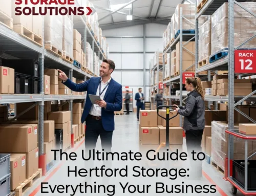 The Ultimate Guide to Hertford Storage: Everything Your Business Needs to Succeed